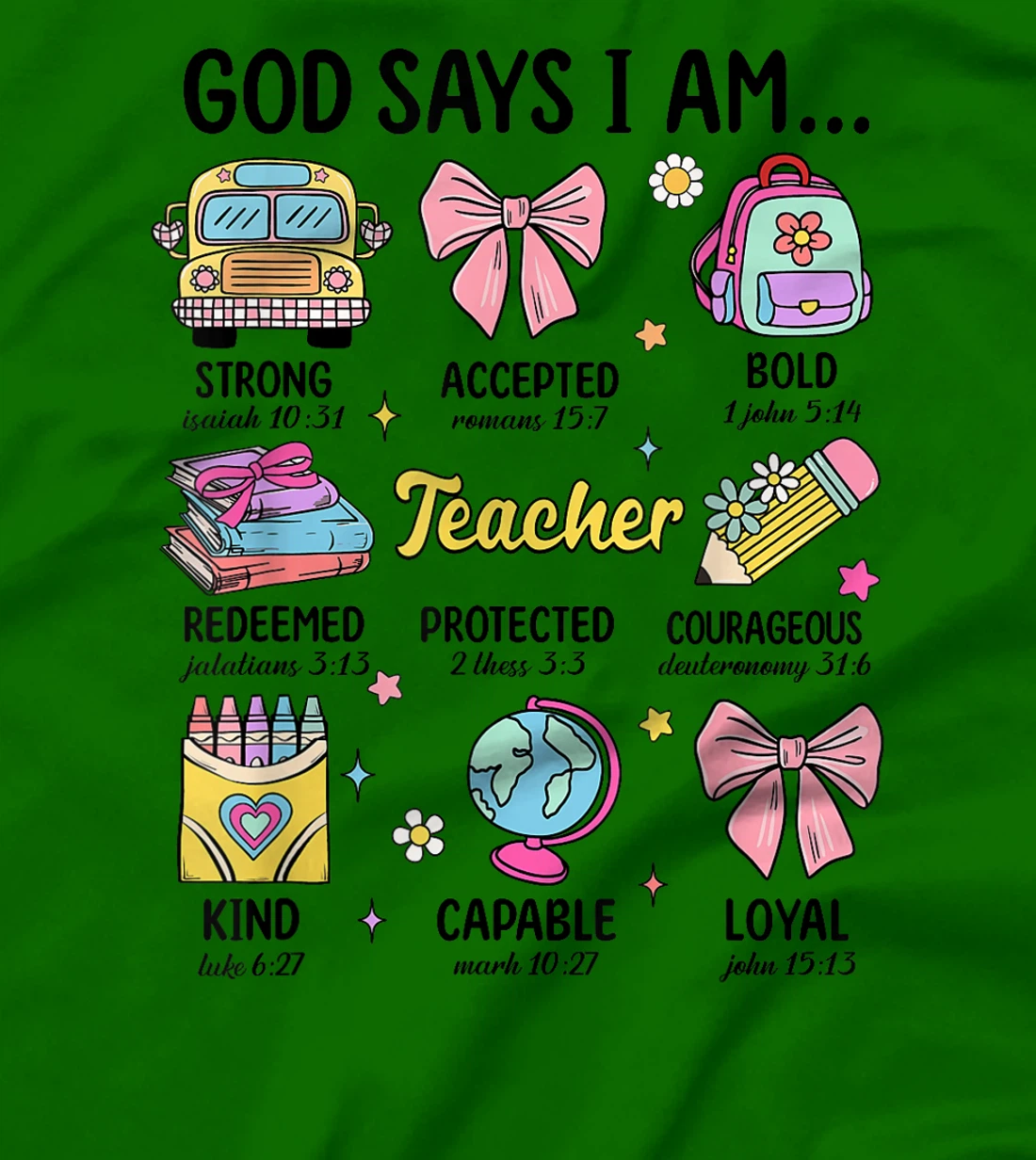 Teacher Christian God Says I Am Funny Back To School Women T-Shirt
