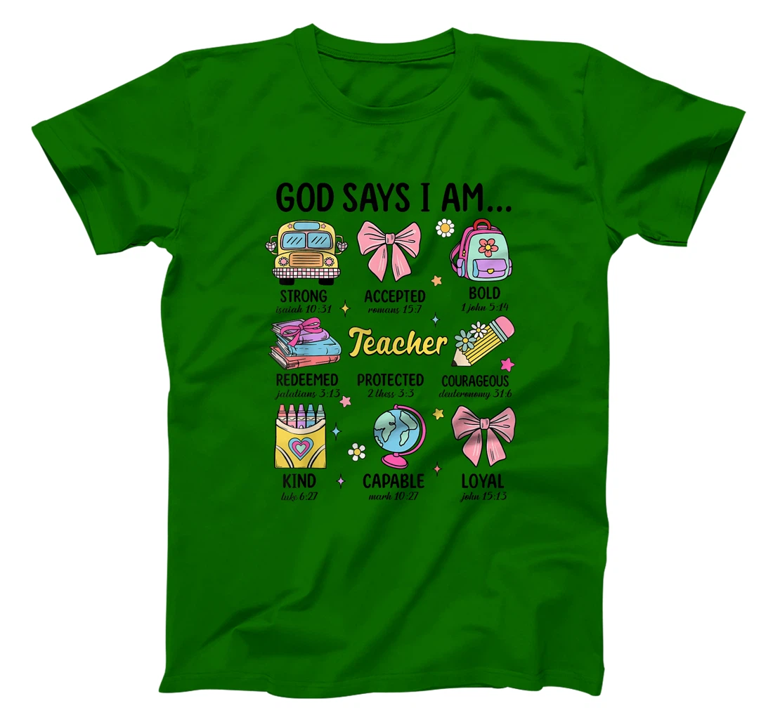 Teacher Christian God Says I Am Funny Back To School Women T-Shirt