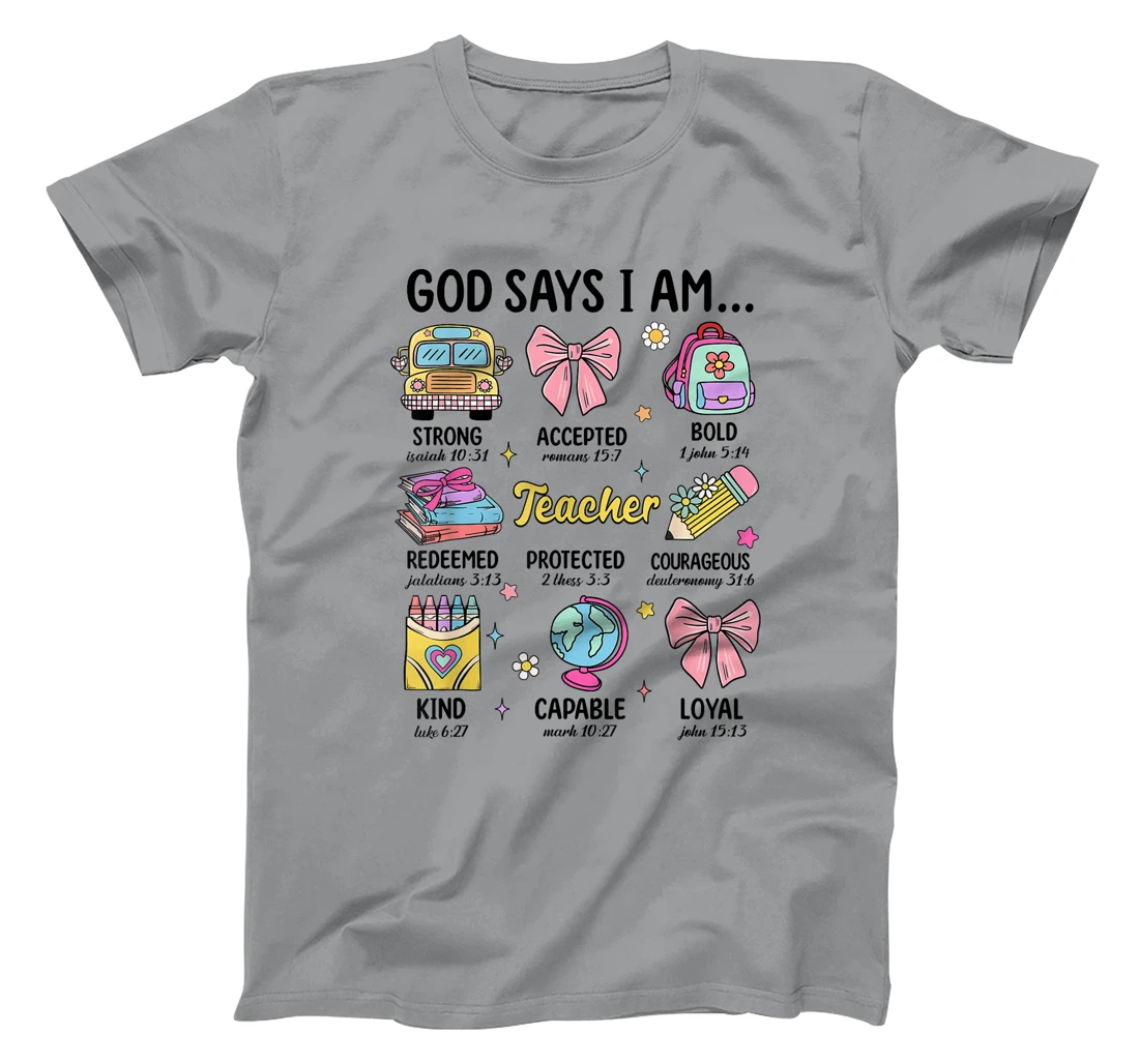 Teacher Christian God Says I Am Funny Back To School Women T-Shirt