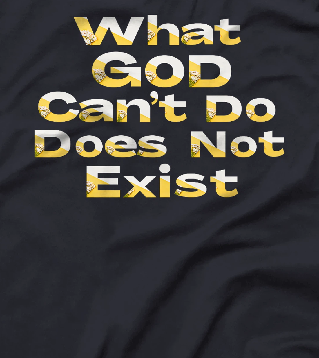 What God Cannot Do Does Not Exist - NPSSD Morning prayer Premium T-Shirt