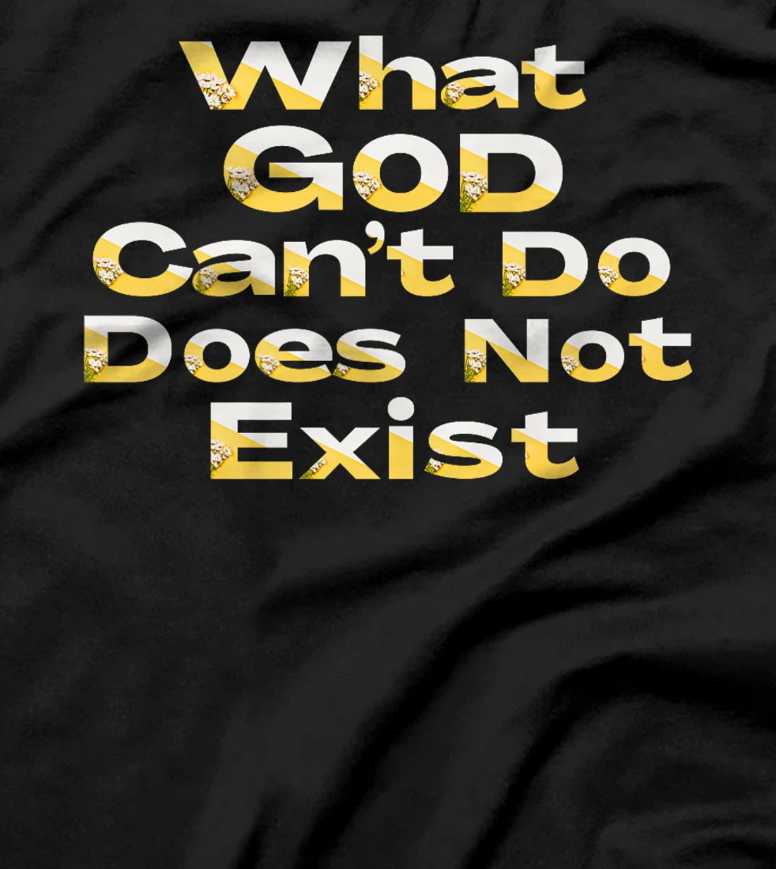 What God Cannot Do Does Not Exist - NPSSD Morning prayer Premium T-Shirt