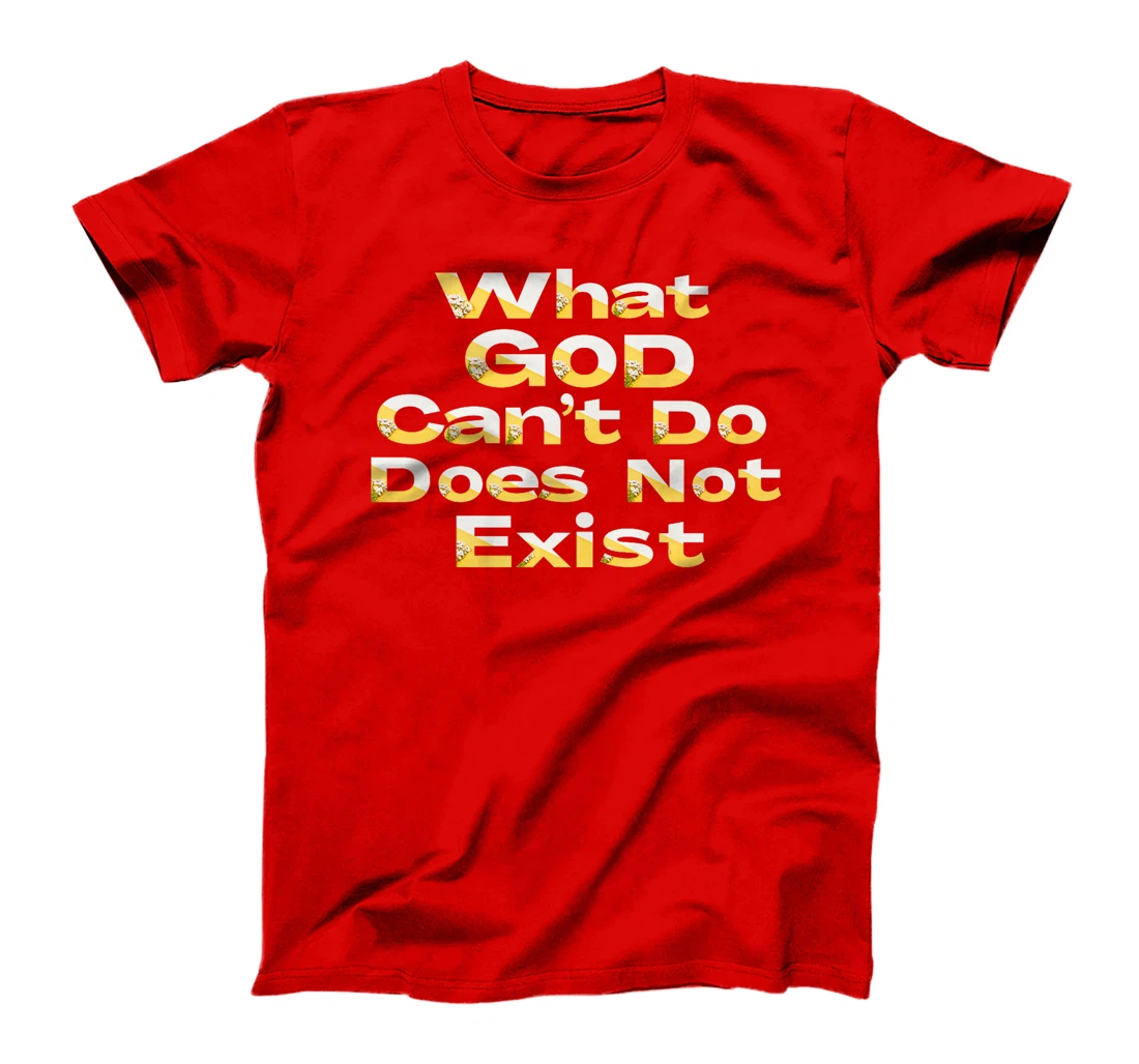 What God Cannot Do Does Not Exist - NPSSD Morning prayer Premium T-Shirt