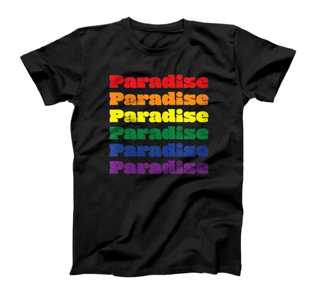 Womens Paradise Texas LGBTQ Gay Pride Month Rainbow Solidarity T-Shirt