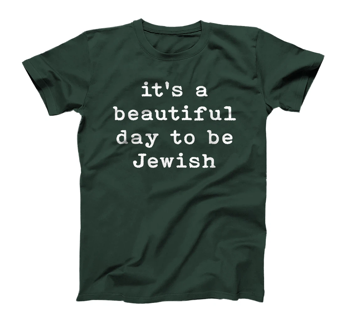 Womens It's A Beautiful Day To Be Jewish Am Israel Chai Peace T-Shirt