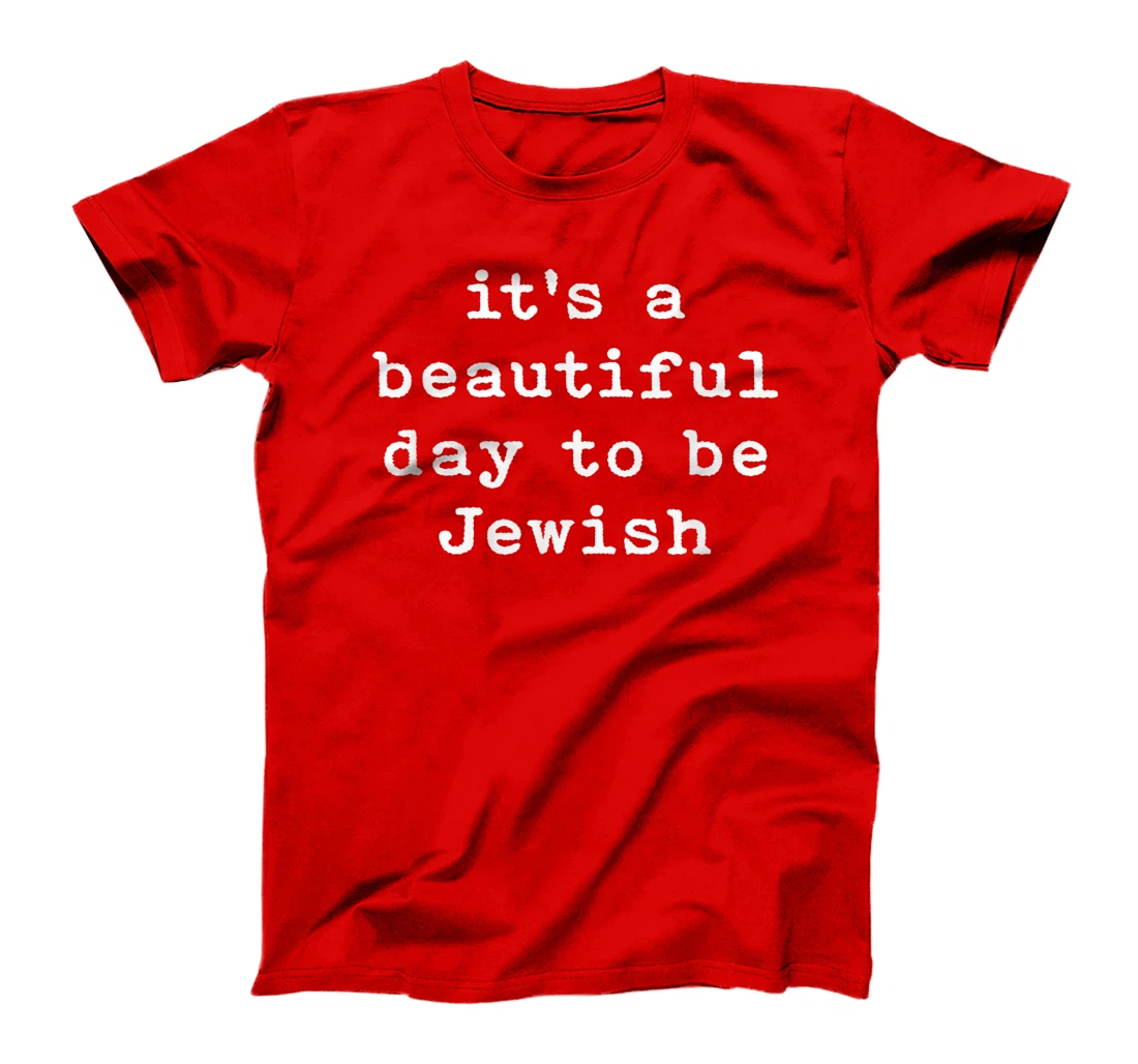 Womens It's A Beautiful Day To Be Jewish Am Israel Chai Peace T-Shirt