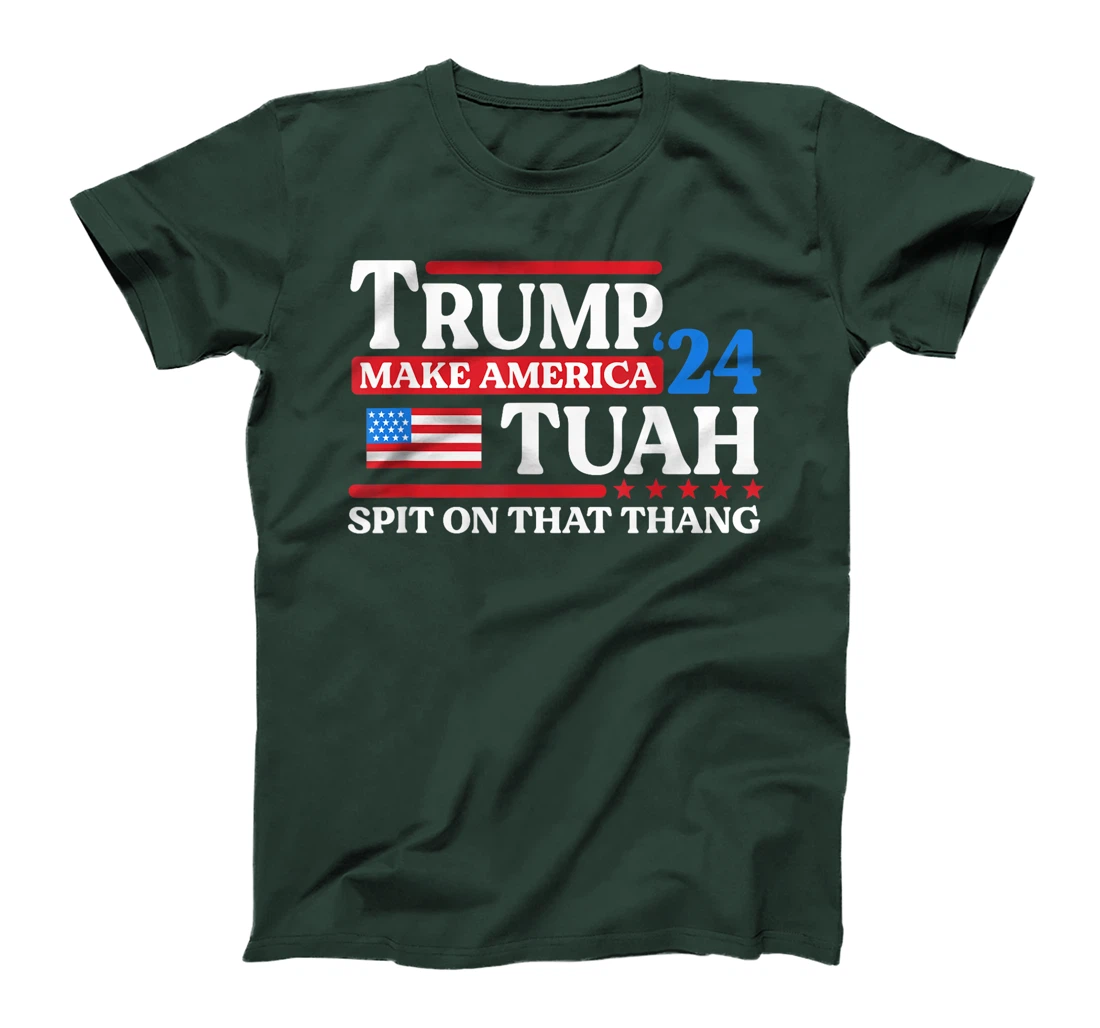Hawk Tush 24 Funny Trump 2024 Flag MAGA Spit On That Thing T-Shirt