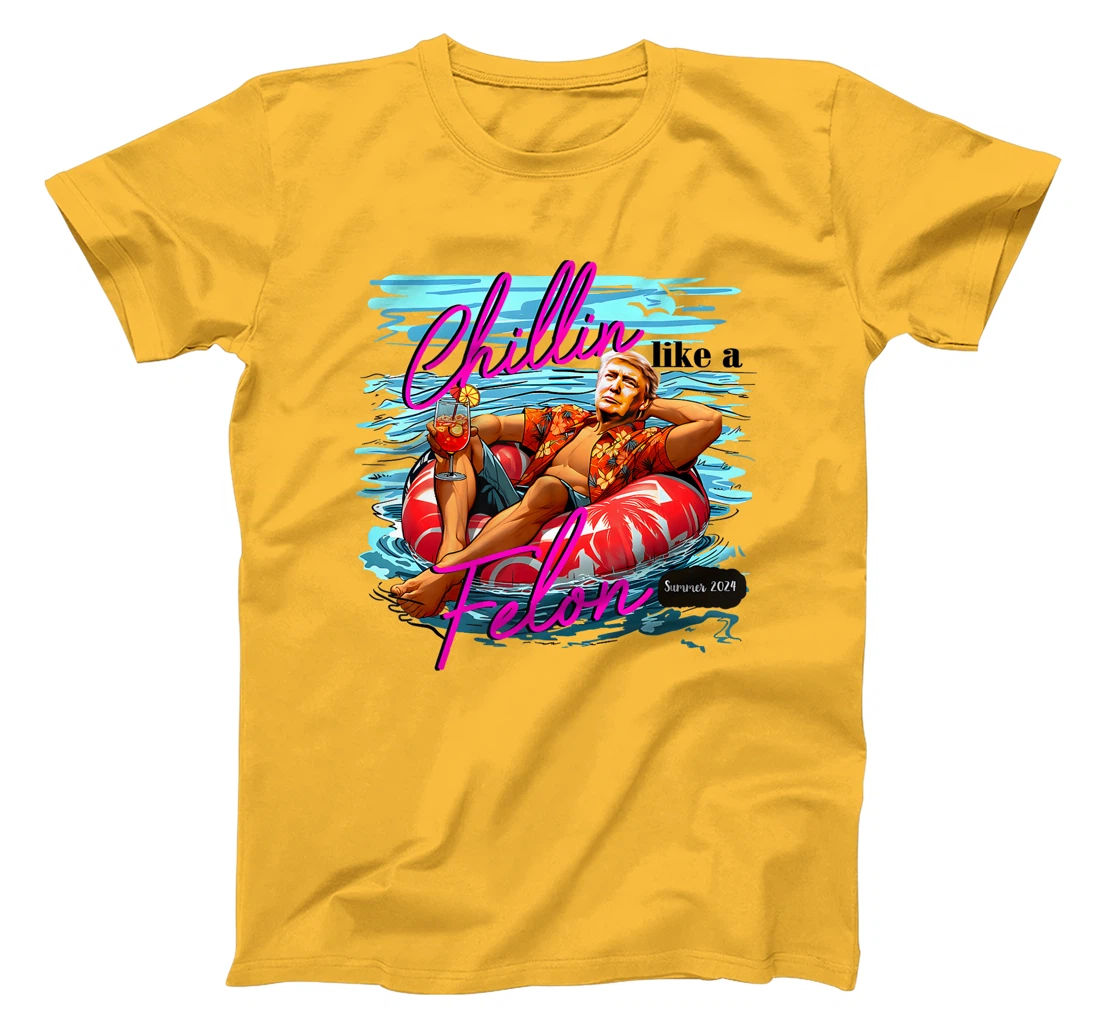 Trump Funny Chillin Like A Felon Trump 2024 Premium T-Shirt