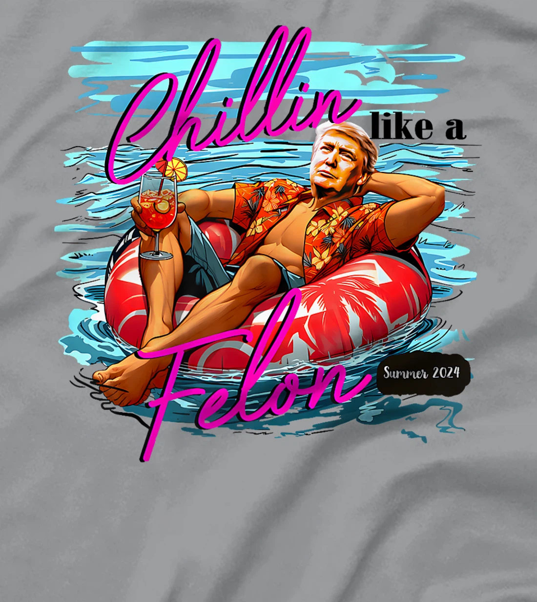 Trump Funny Chillin Like A Felon Trump 2024 Premium T-Shirt