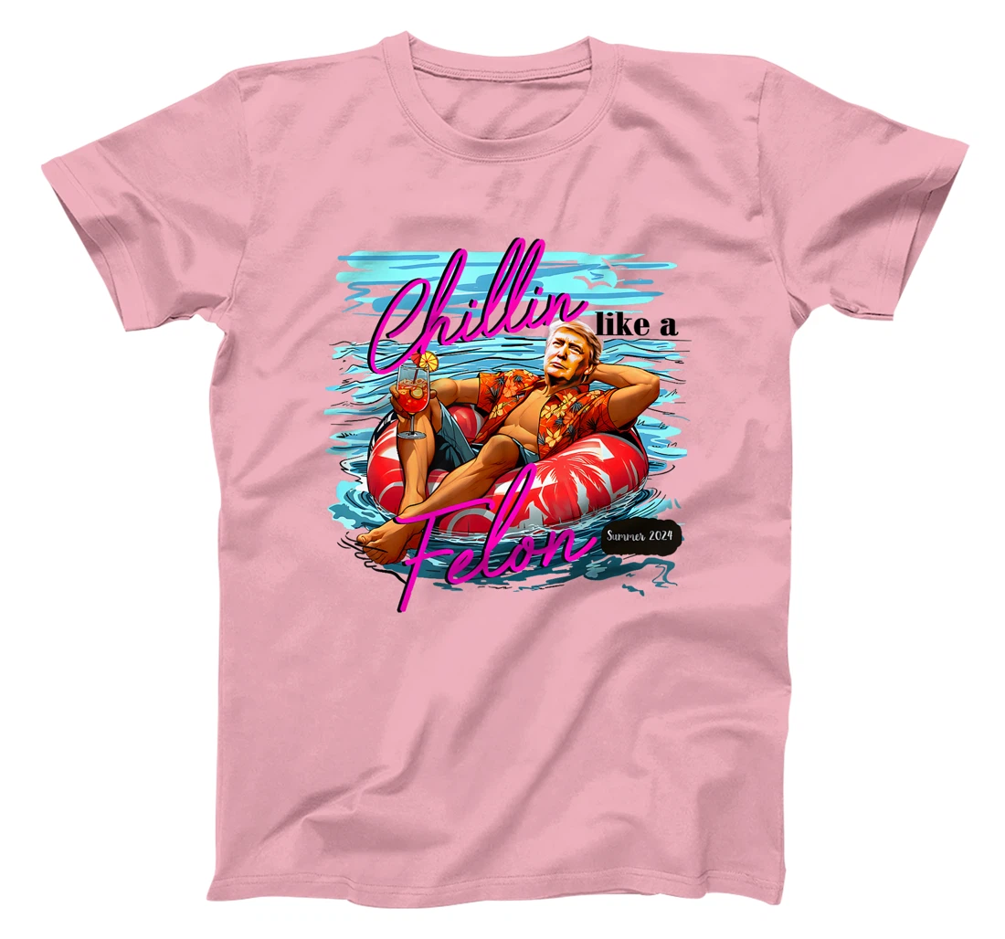 Trump Funny Chillin Like A Felon Trump 2024 Premium T-Shirt