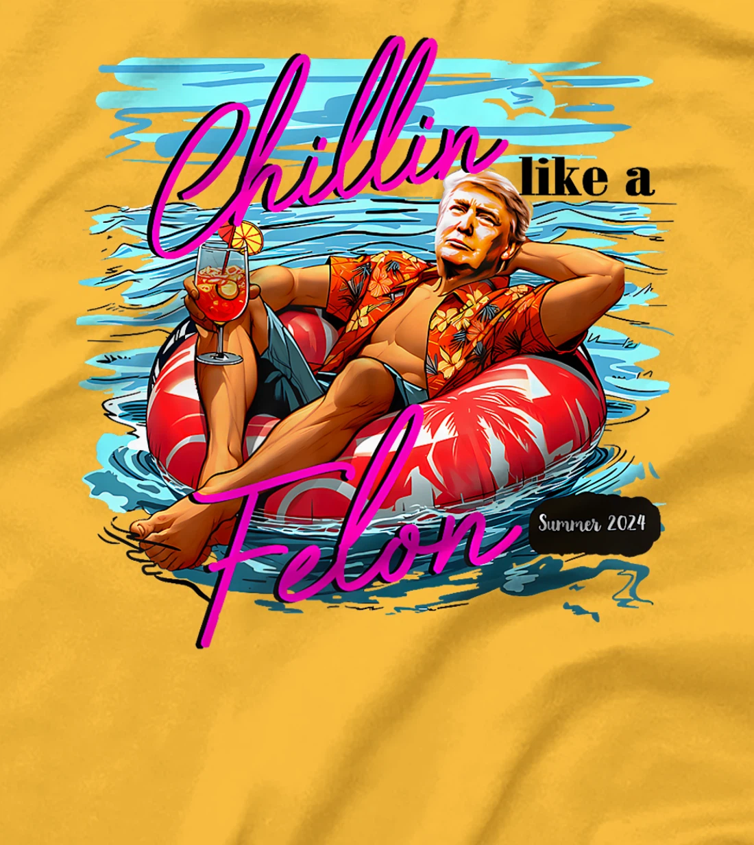 Trump Funny Chillin Like A Felon Trump 2024 Premium T-Shirt