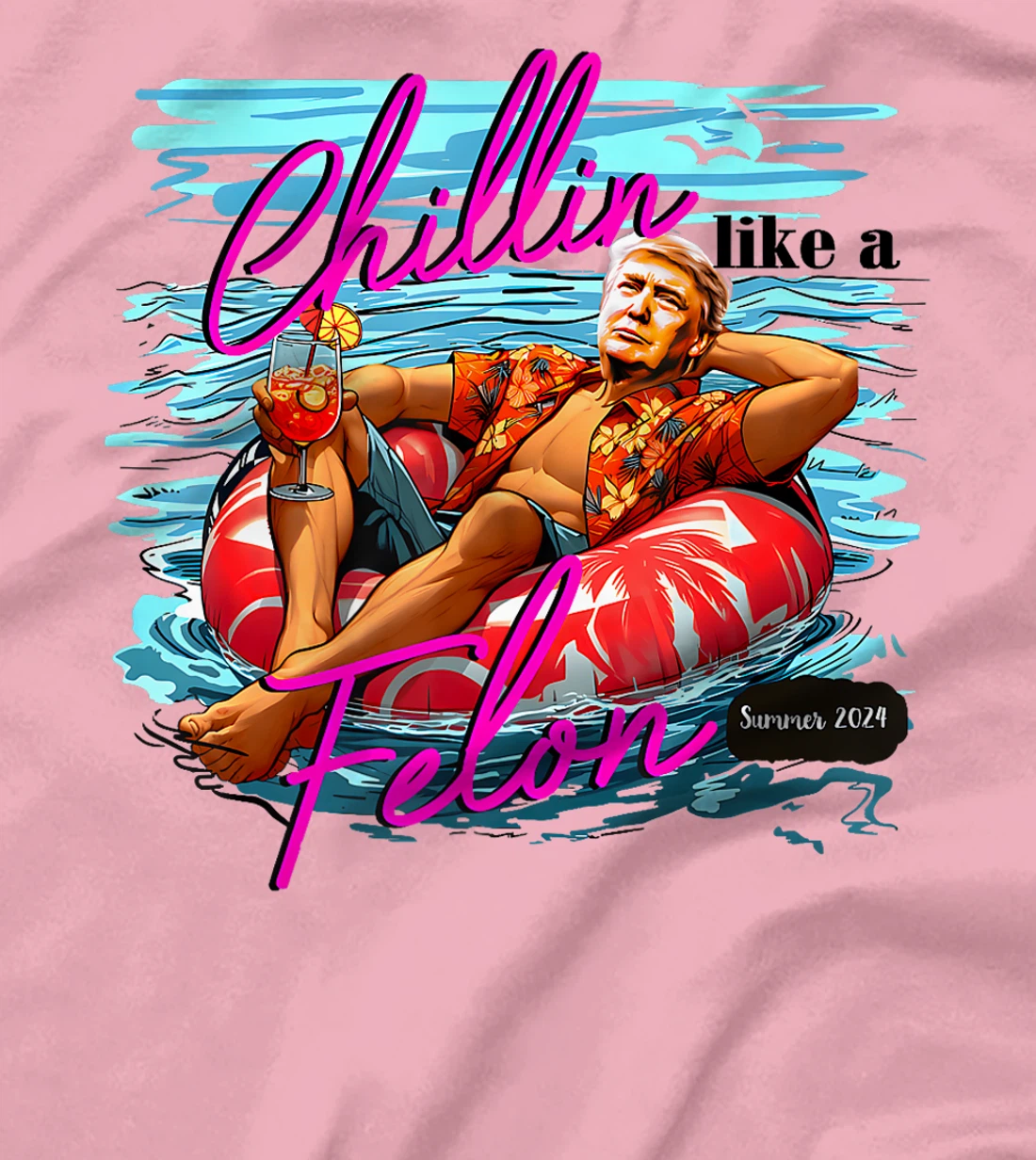 Trump Funny Chillin Like A Felon Trump 2024 Premium T-Shirt