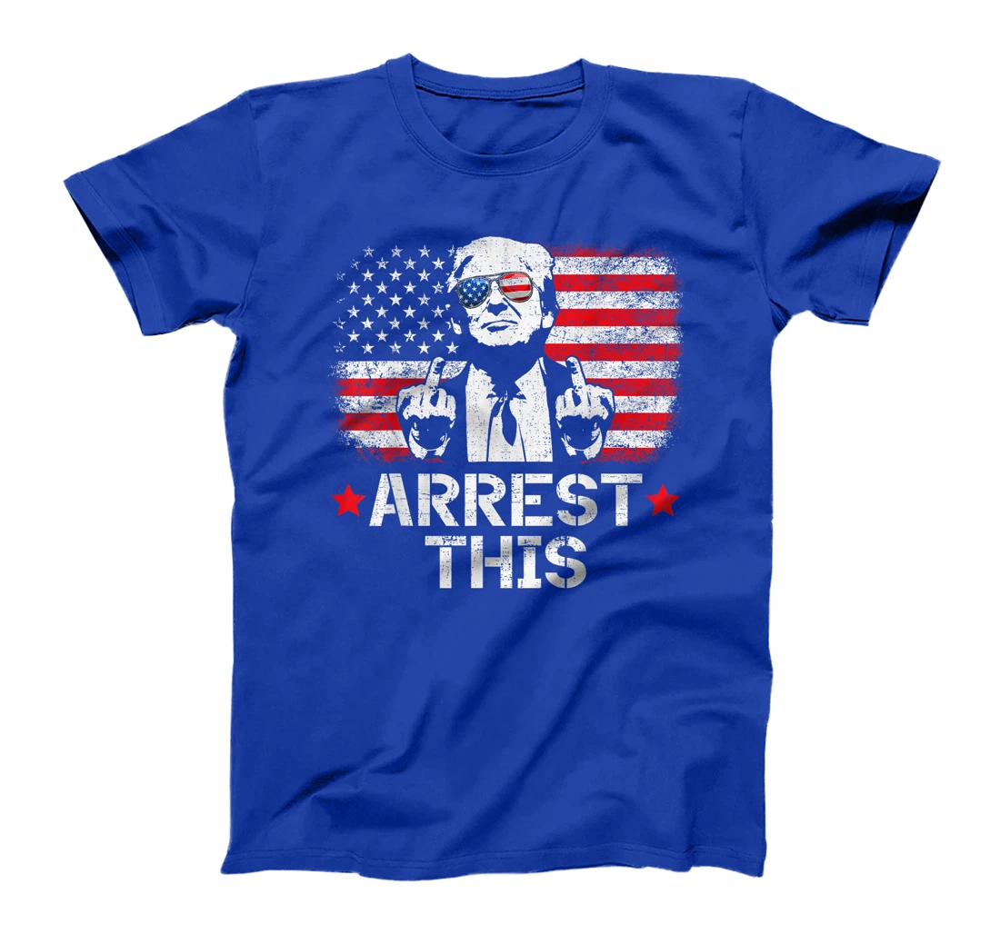 Trump Arrest This T-Shirt