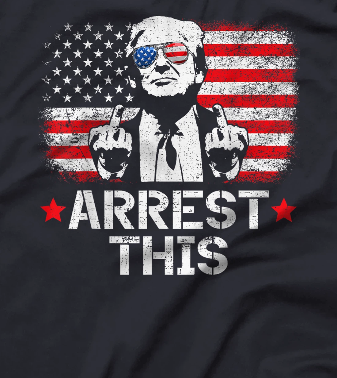 Trump Arrest This T-Shirt