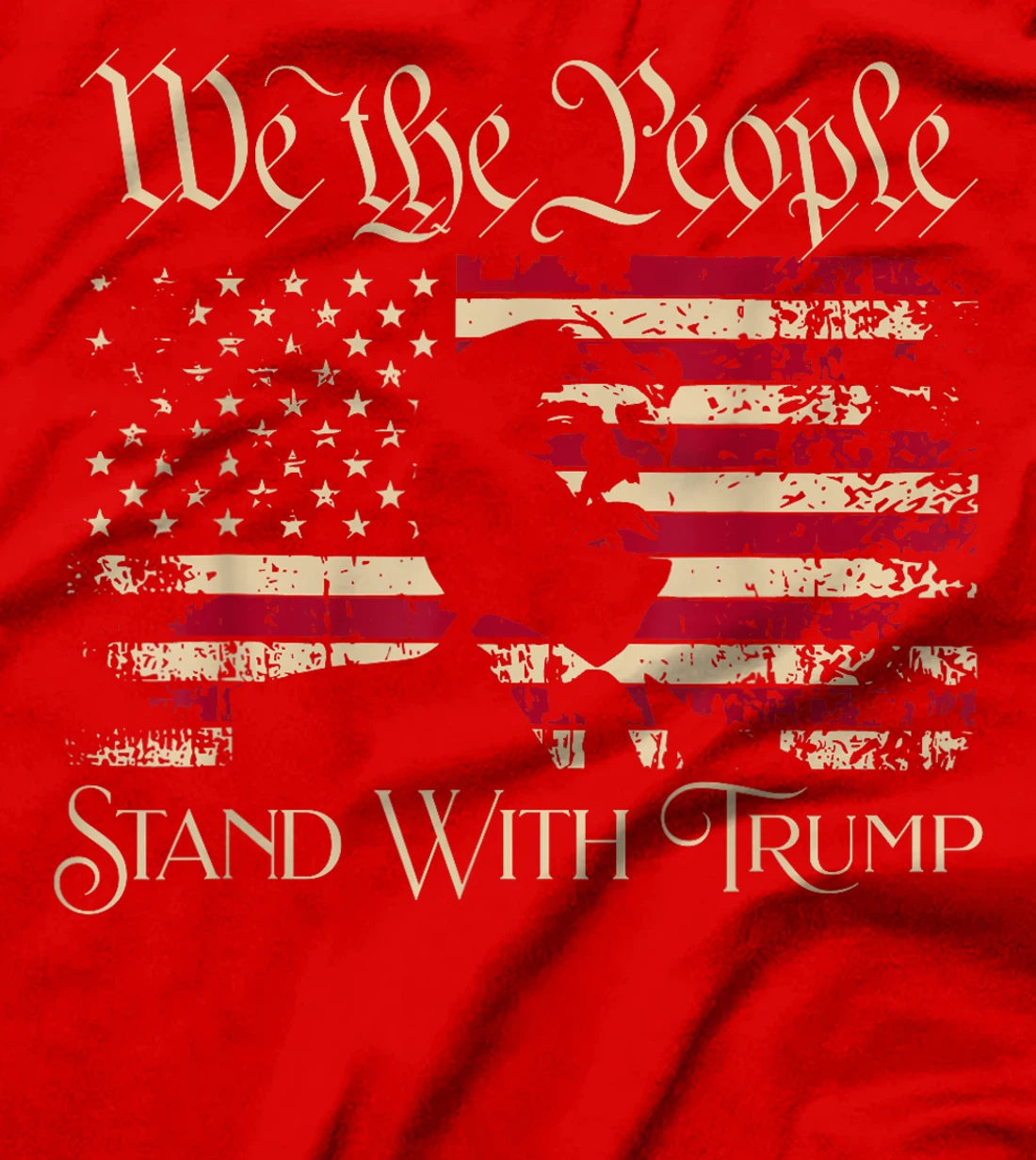 We The People Stand With Trump Support Trump Election 2024 T-Shirt