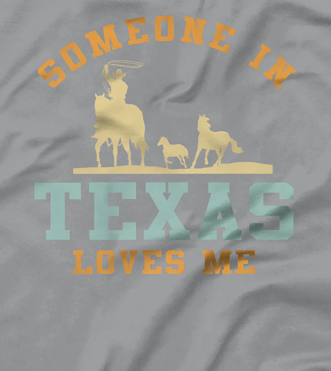 Someone In Texas Loves Me Premium T-Shirt
