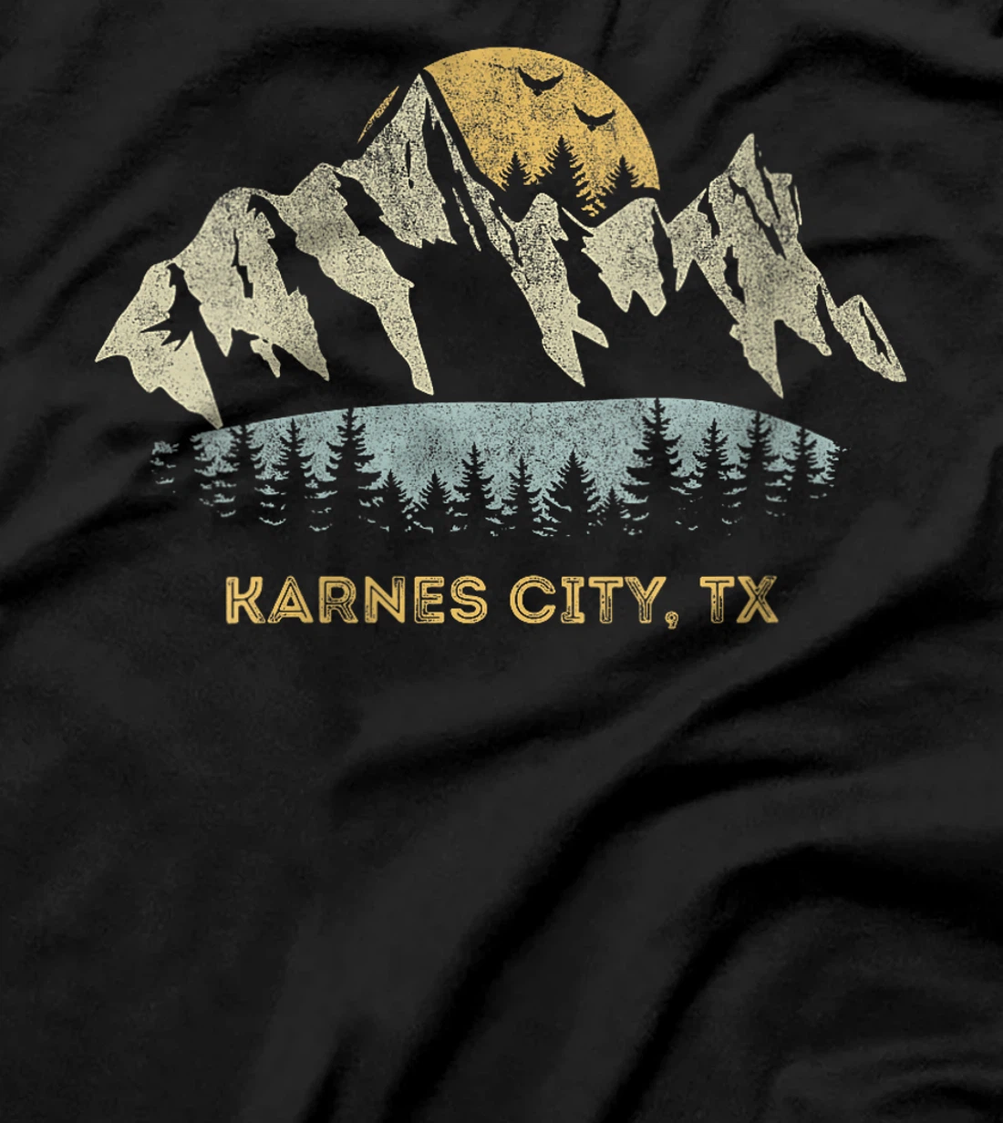 Womens Karnes City Texas Mountain Sunset Sunrise TX T-Shirt
