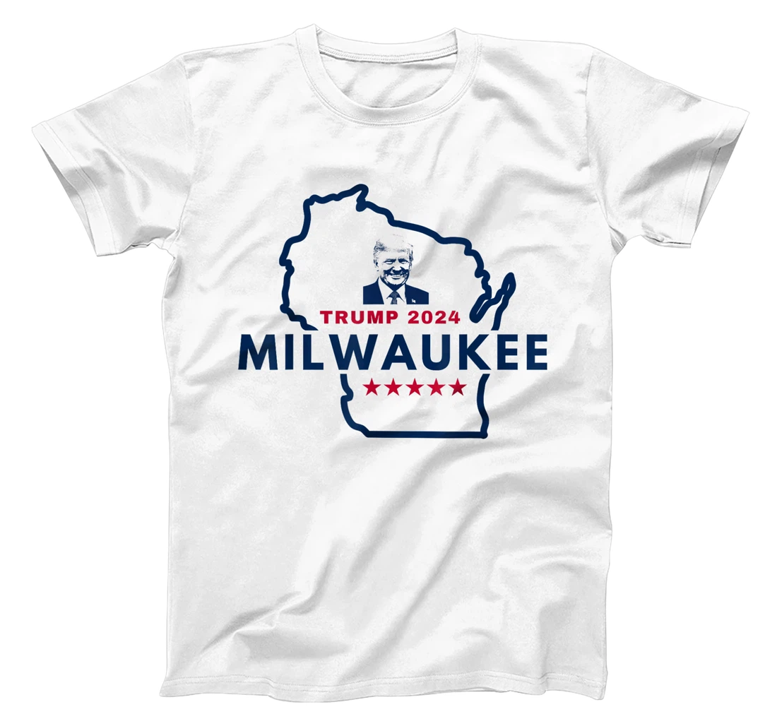 Trump Milwaukee GOP Republican Presidential Candidate 2024 T-Shirt