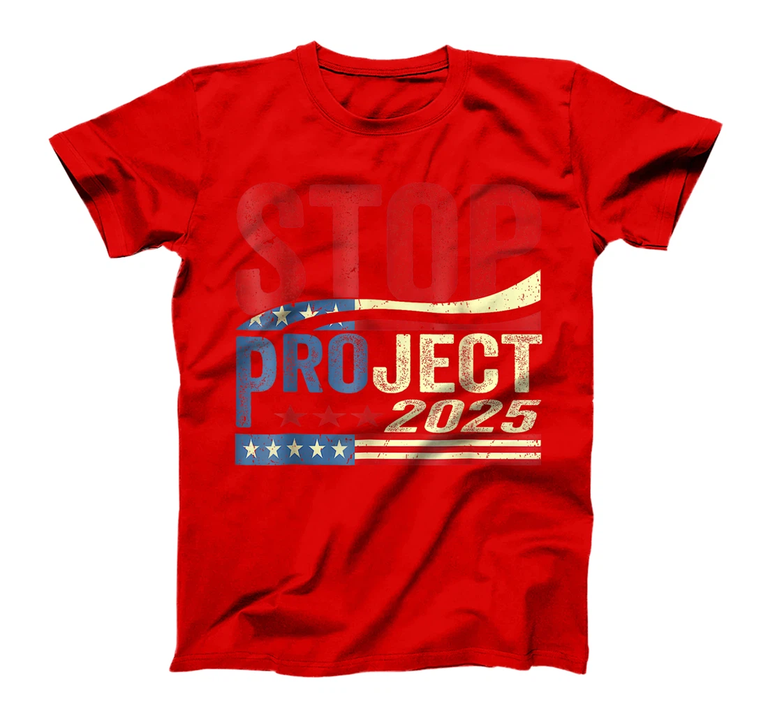 Stop project 2025 American flag Anti trump biden supporter T-Shirt