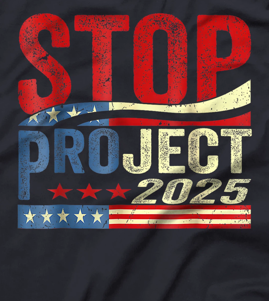 Stop project 2025 American flag Anti trump biden supporter T-Shirt