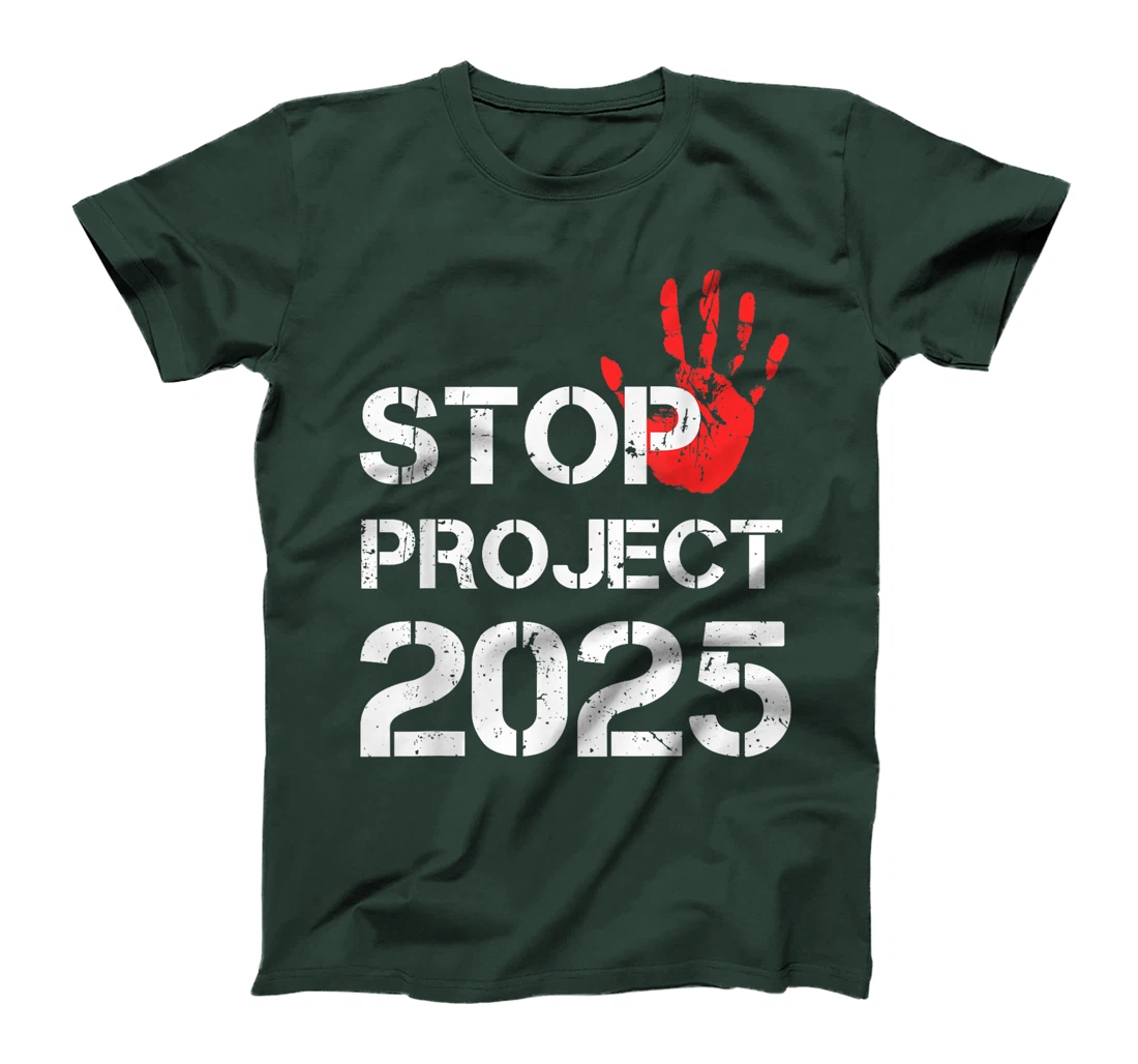 Stop Project 2025 Anti Trump T-Shirt