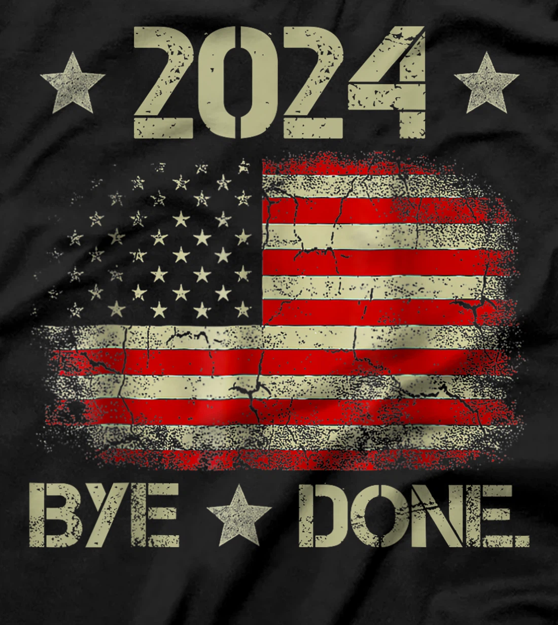 Bye-Done. Funny Political Election Trump 2024 T-Shirt