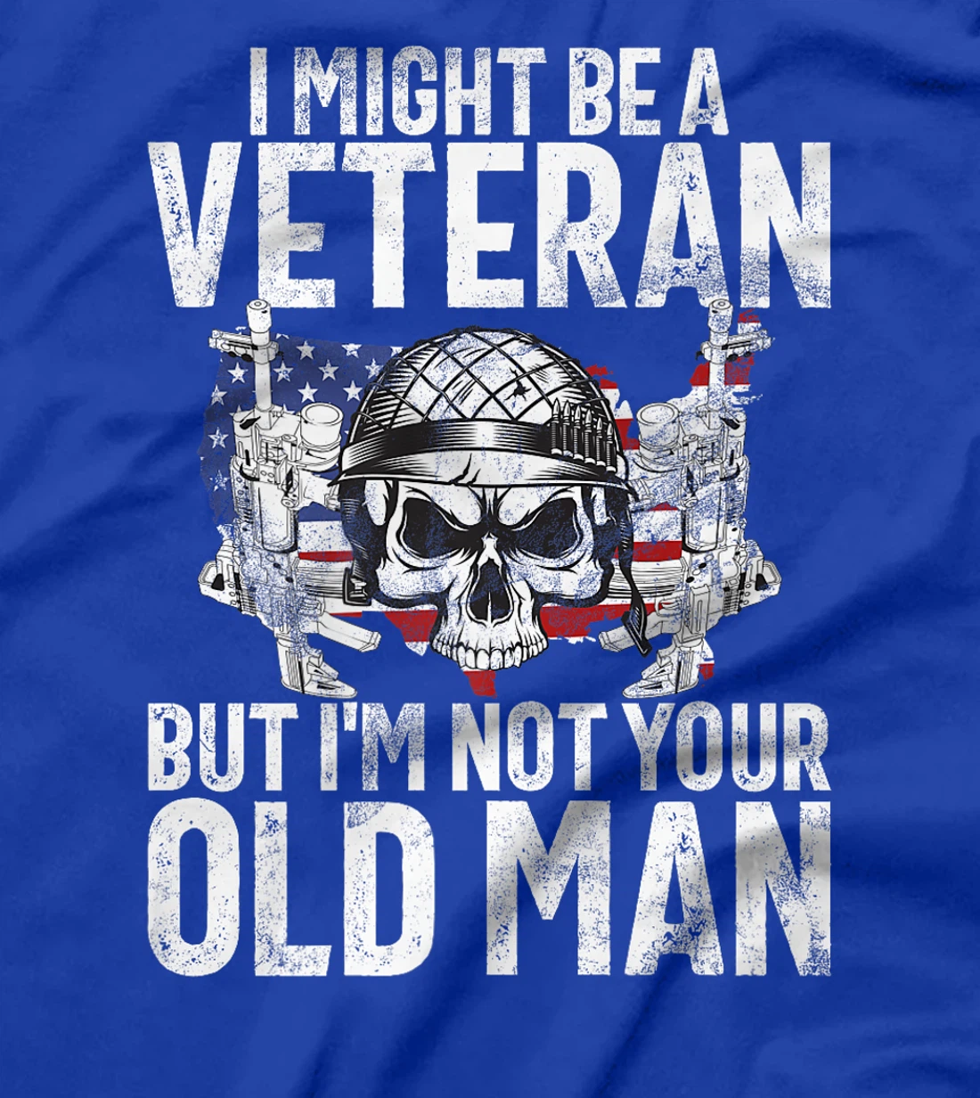 I Might Be a Veteran but I'm Not Your Old Man Veteran Premium T-Shirt