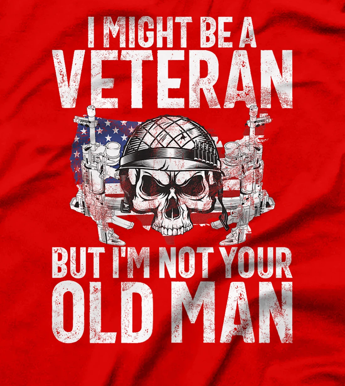 I Might Be a Veteran but I'm Not Your Old Man Veteran Premium T-Shirt