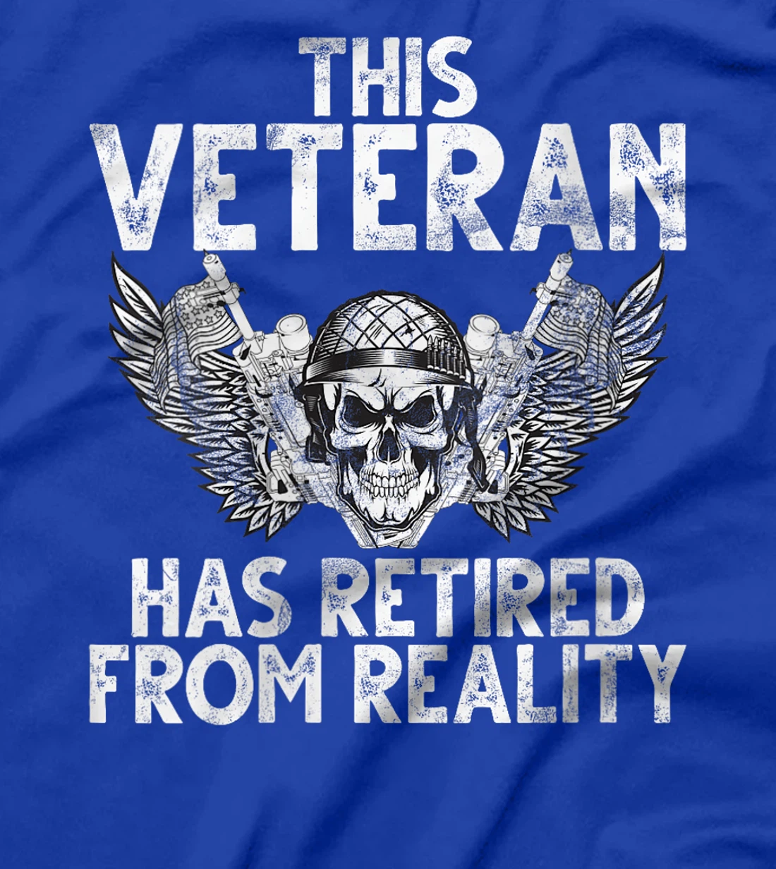 Womens This Veteran Has Retired from Reality Veteran T-Shirt