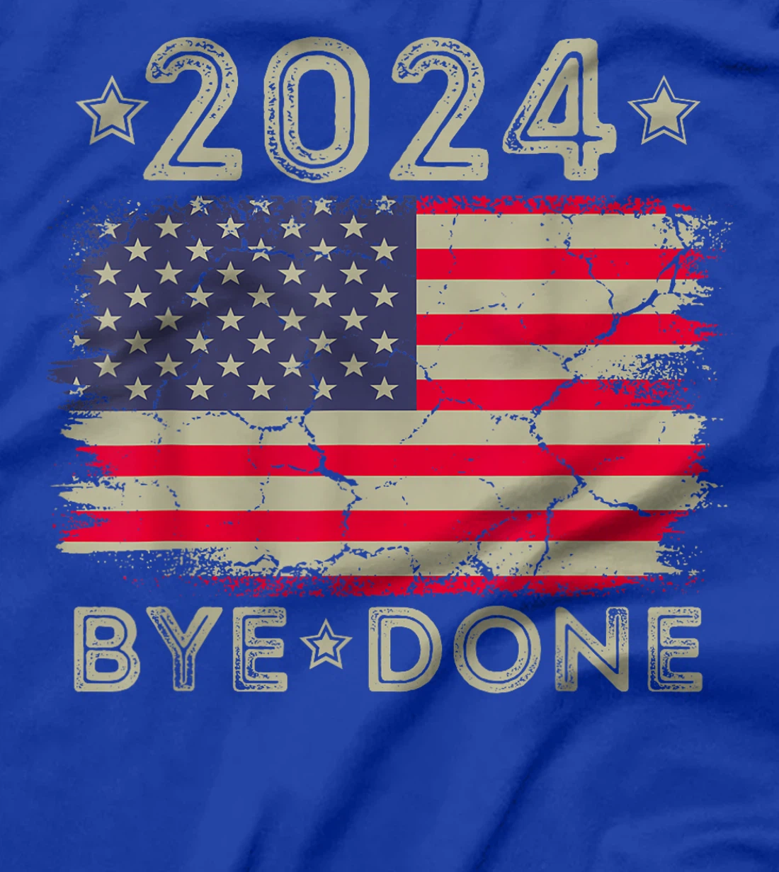 Bye-Done Funny Political Election Trump 2024 T-Shirt