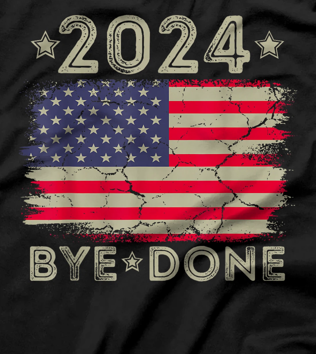 Bye-Done Funny Political Election Trump 2024 T-Shirt
