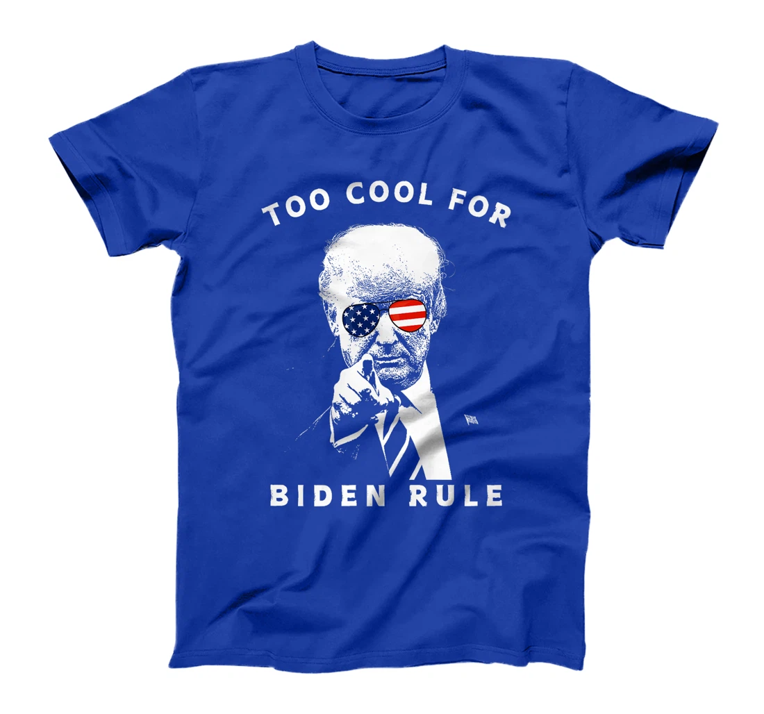President Trump Too Cool For Biden Rule MAGA USA Flag Funny Premium T-Shirt