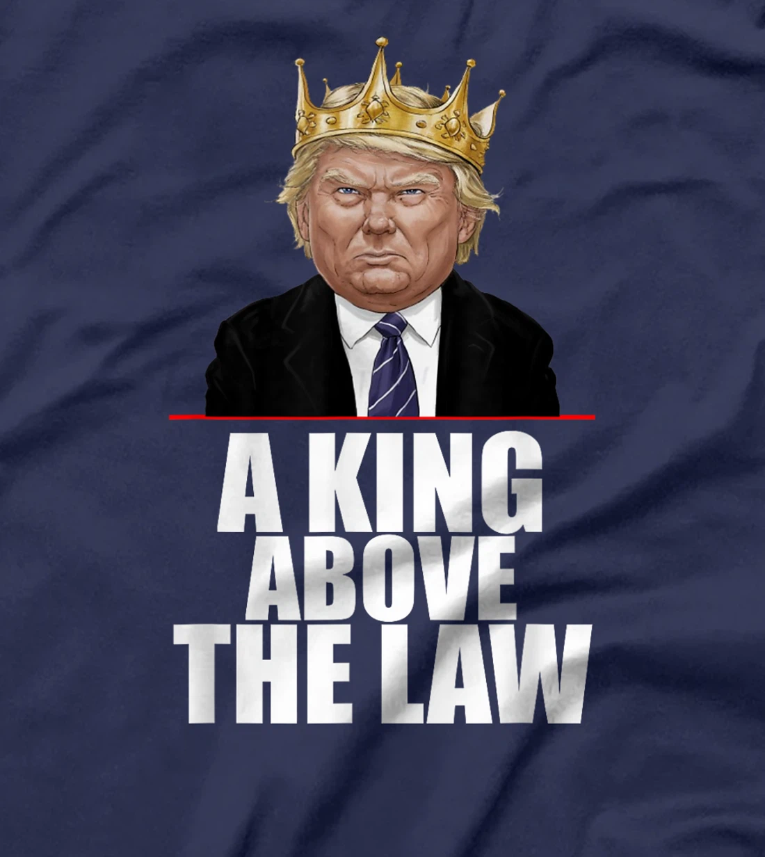 Funny Trump Jokes I'm Voting Trump 2024 King Above The Law T-Shirt