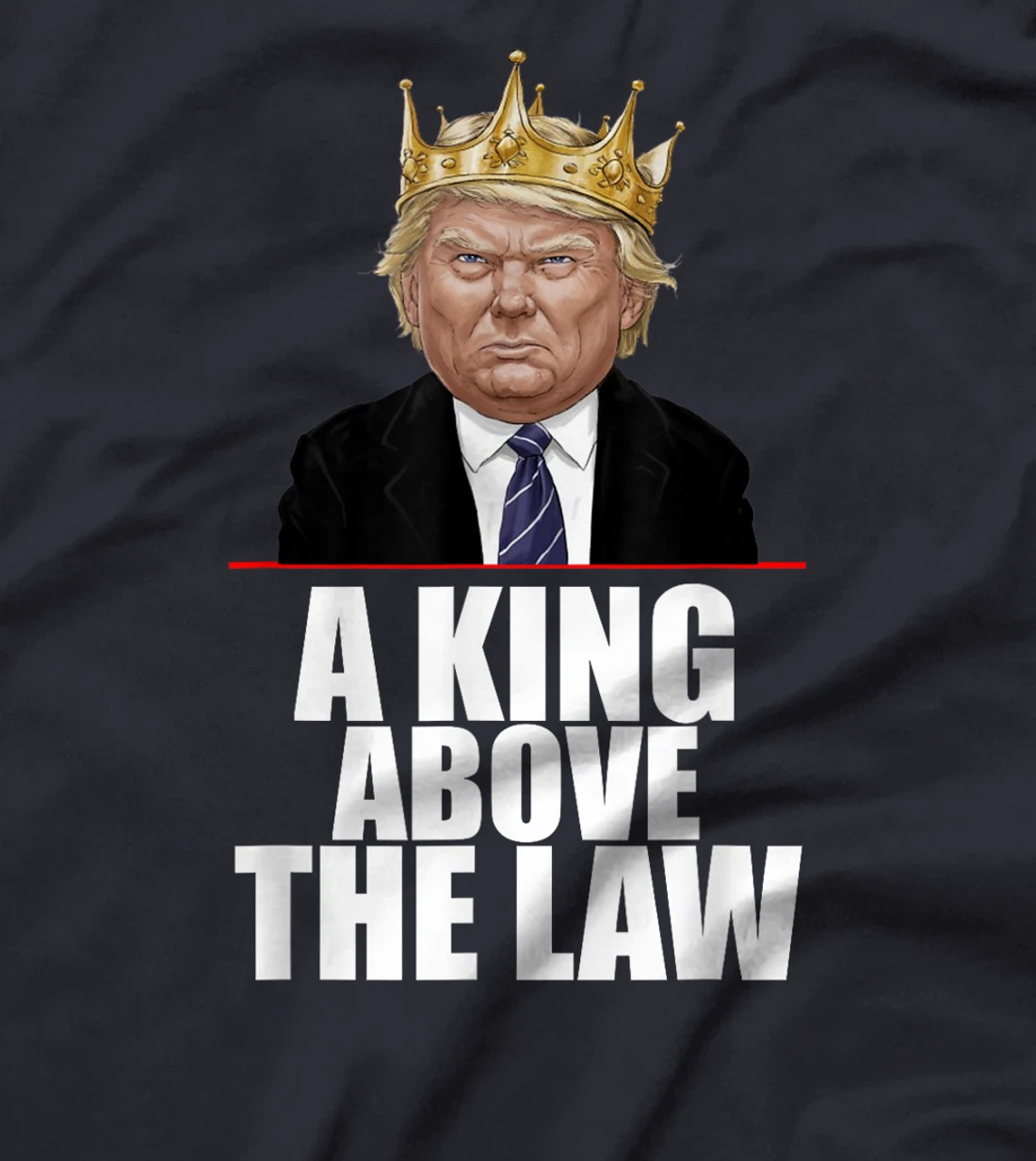 Funny Trump Jokes I'm Voting Trump 2024 King Above The Law T-Shirt
