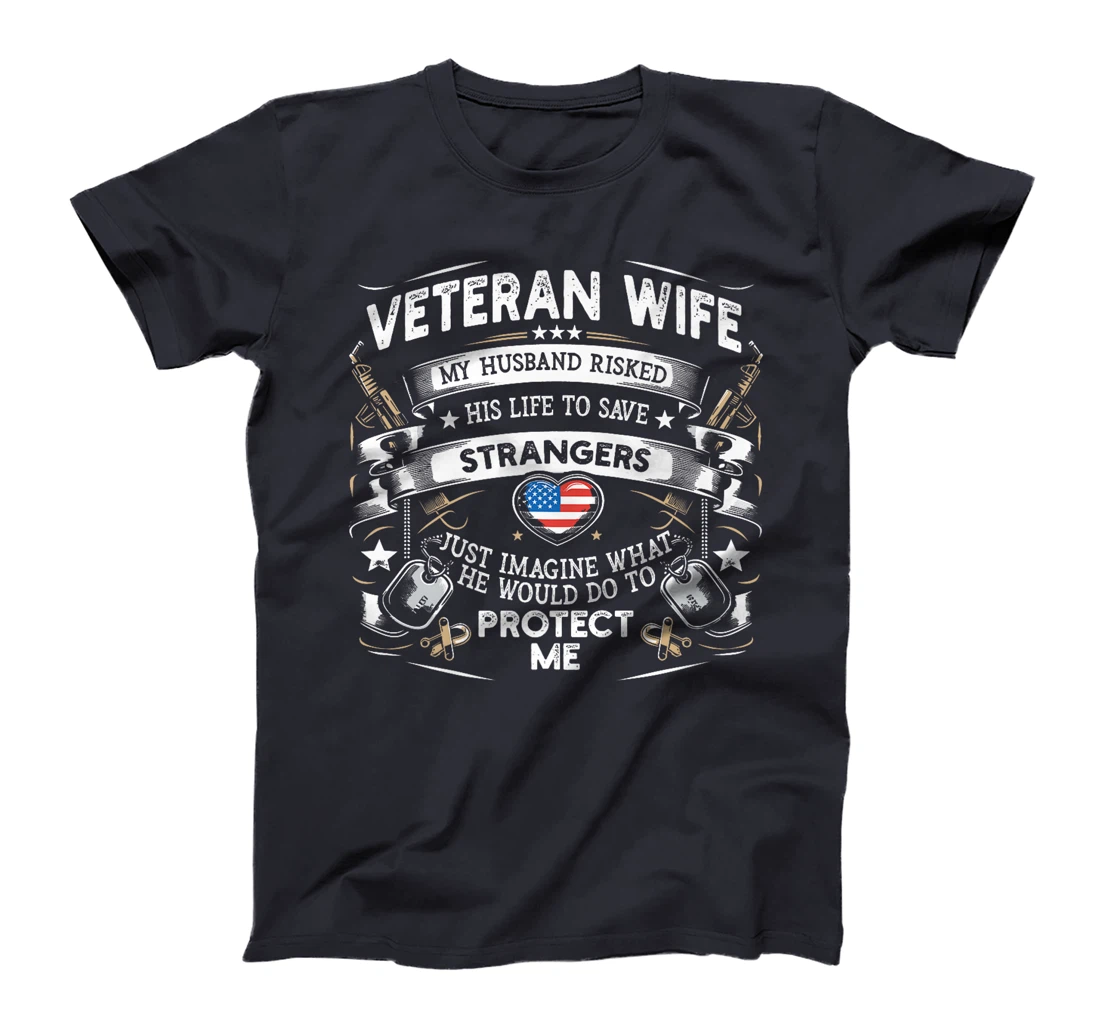 Womens Veteran Wife Army Husband Soldier Saying Military Spouse Day T-Shirt