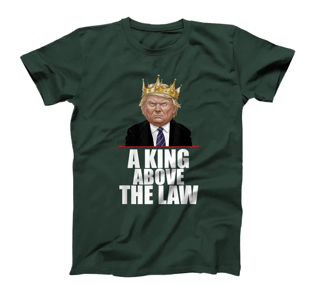 Funny Trump Jokes I'm Voting Trump 2024 King Above The Law T-Shirt