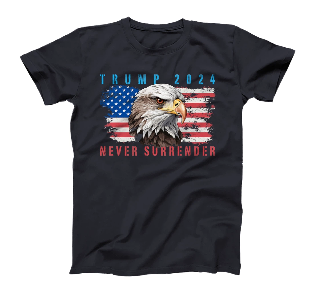 Womens President Trump 2024 Never Surrender US Flag Bald Eagle MAGA T-Shirt
