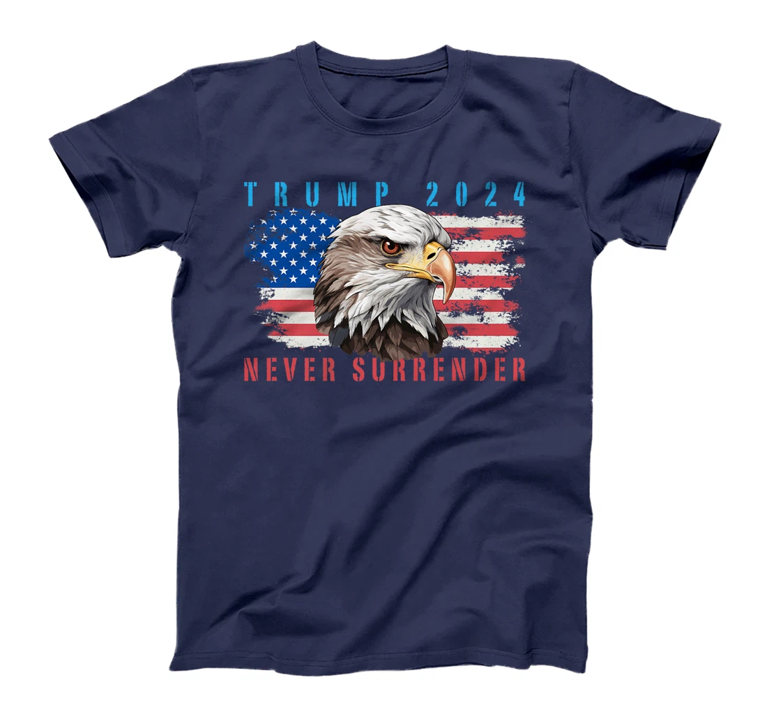 Womens President Trump 2024 Never Surrender US Flag Bald Eagle MAGA T-Shirt