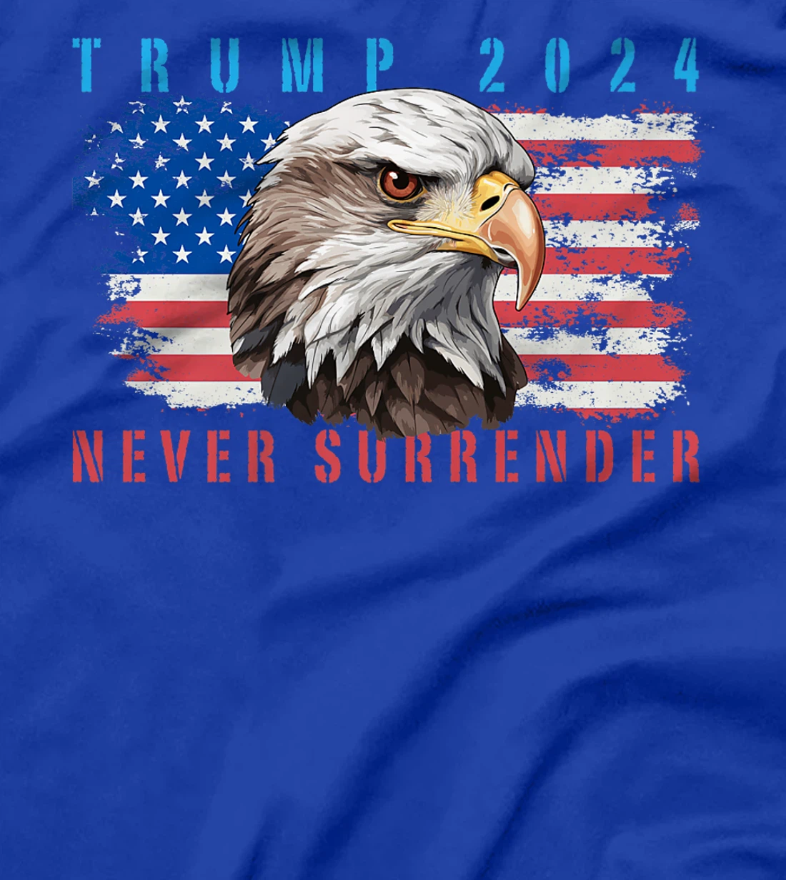 Womens President Trump 2024 Never Surrender US Flag Bald Eagle MAGA T-Shirt