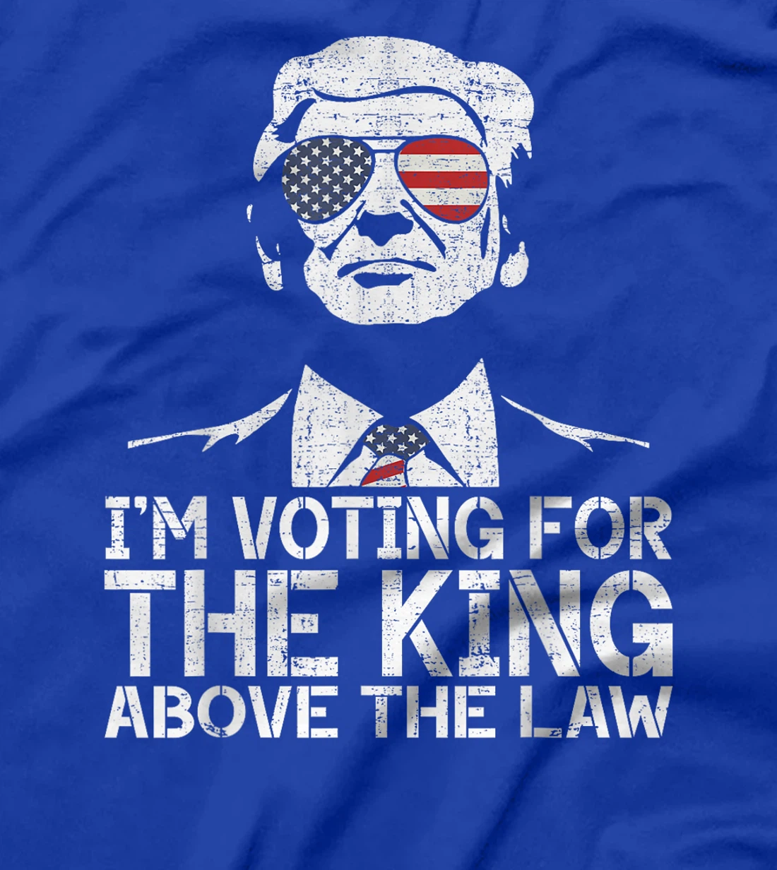 I'm Voting For The King Above The Law Funny Trump Immunity T-Shirt