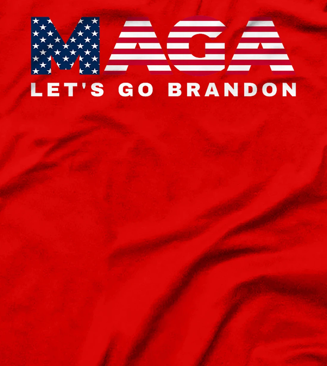 Womens MAGA Let's Go Brandon USA Flag 4th of July 2024 Trump Tee T-Shirt