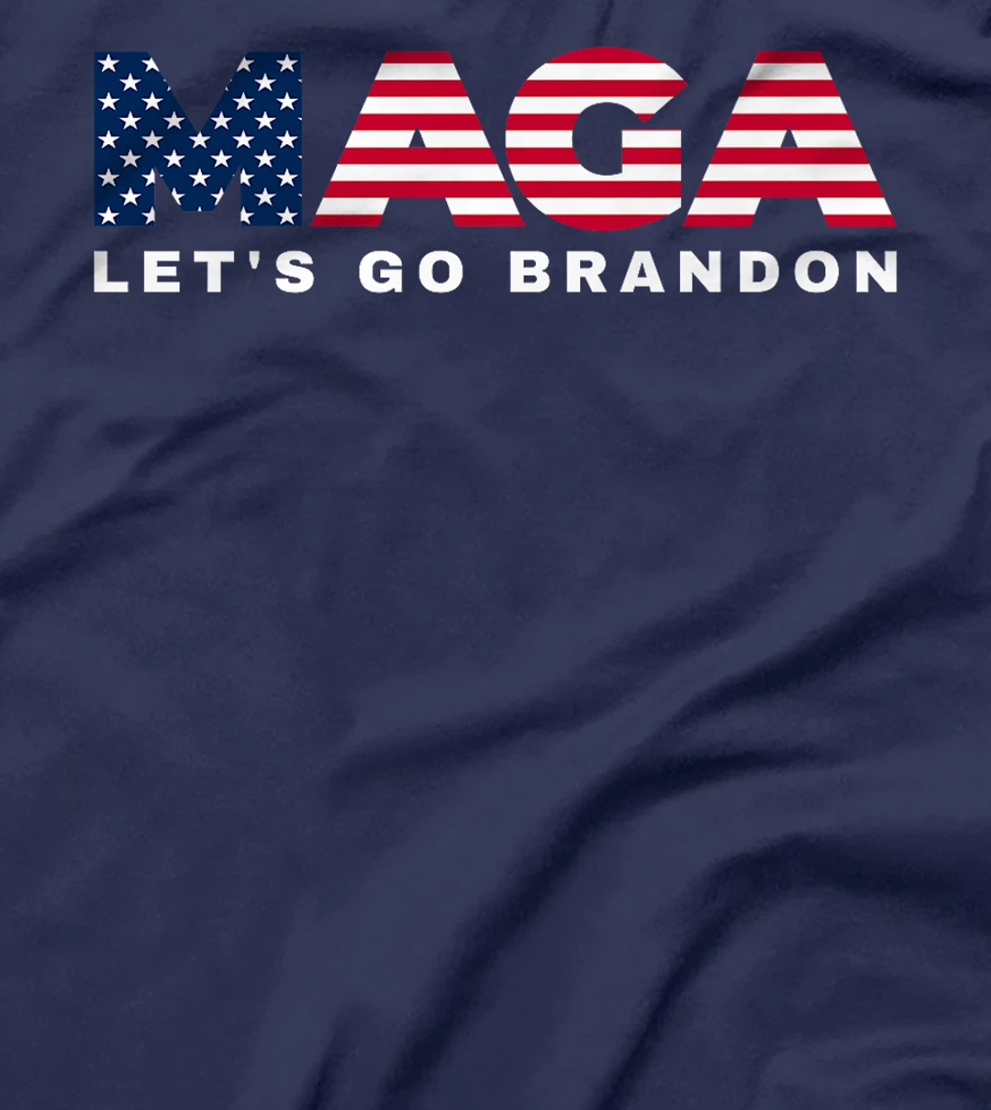 Womens MAGA Let's Go Brandon USA Flag 4th of July 2024 Trump Tee T-Shirt