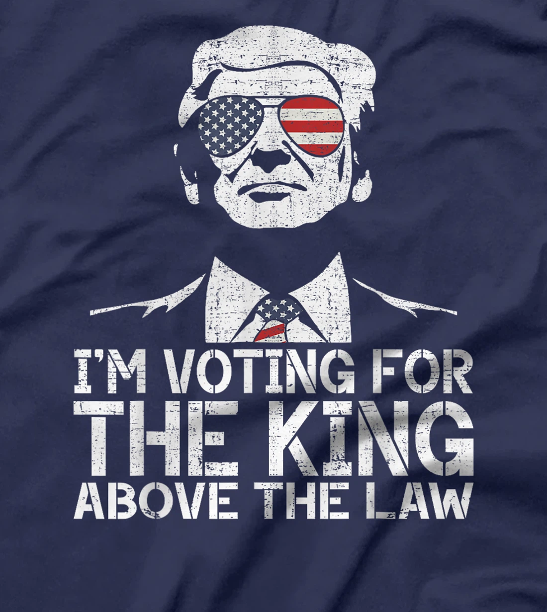 I'm Voting For The King Above The Law Funny Trump Immunity T-Shirt