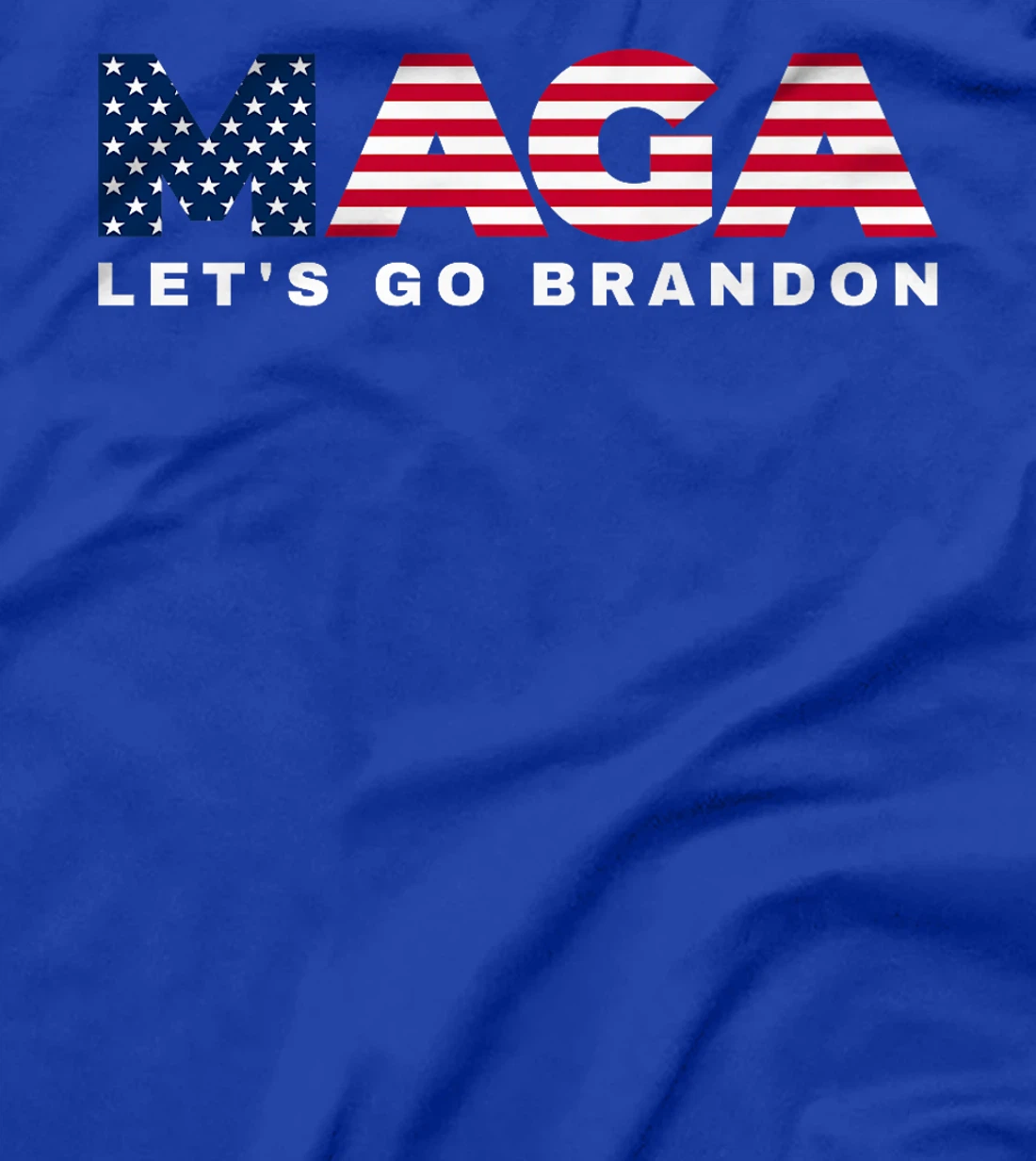 Womens MAGA Let's Go Brandon USA Flag 4th of July 2024 Trump Tee T-Shirt
