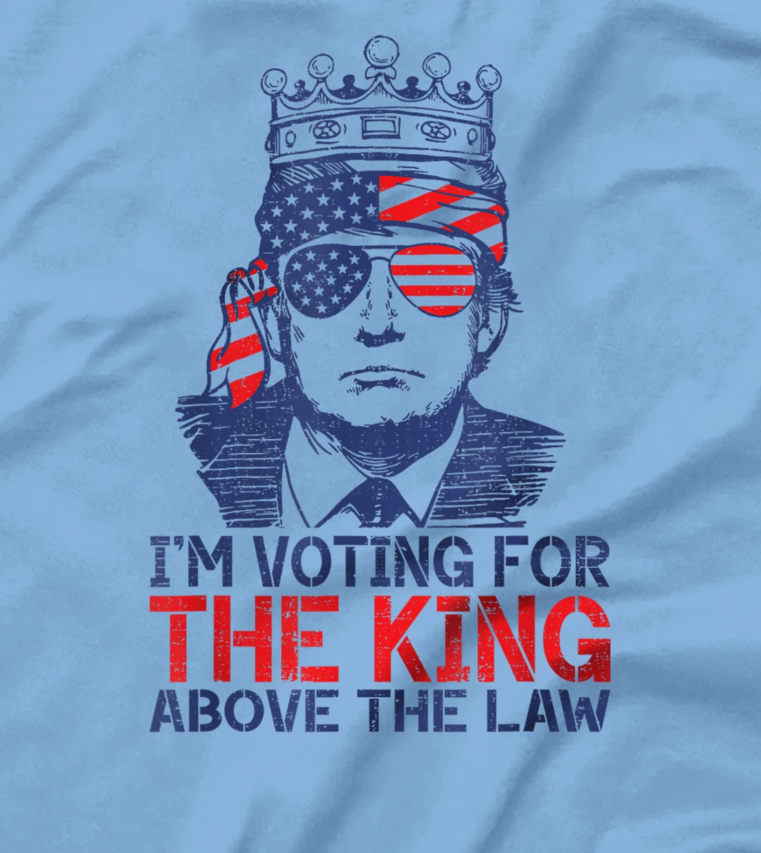 I'm Voting Trump 2024 King Above the Law T-Shirt