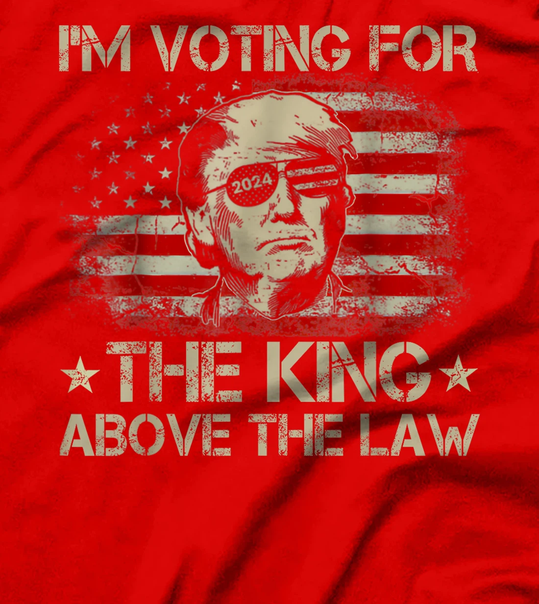 I'm Voting For The King Above The Law Funny Trump Immunity T-Shirt