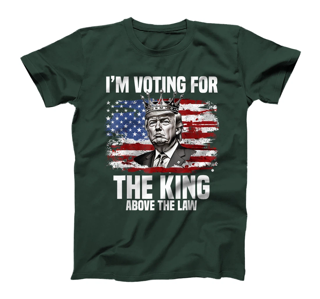 I'm Voting Trump 2024 King Above the Law T-Shirt