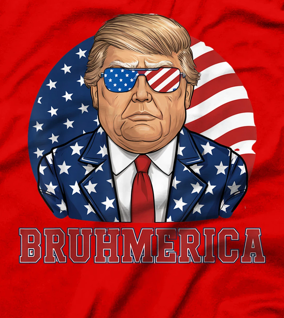 Bruhmerica Donald Trump Lovers USA Flag Funny Election T-Shirt
