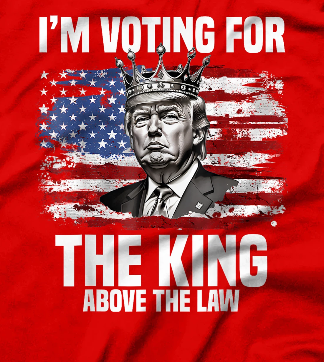 Womens I'm Voting Trump 2024 King Above the Law T-Shirt