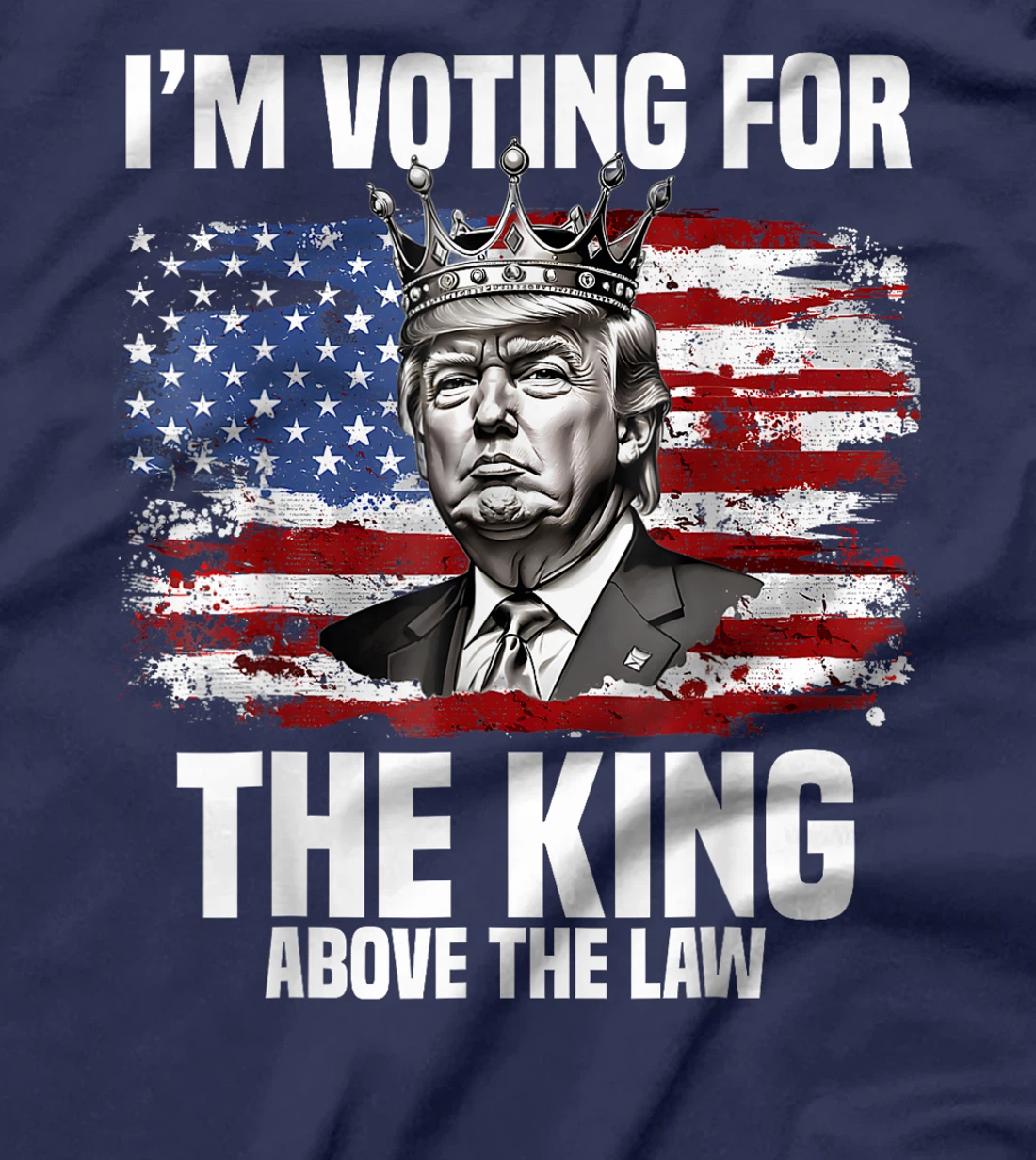 Womens I'm Voting Trump 2024 King Above the Law T-Shirt