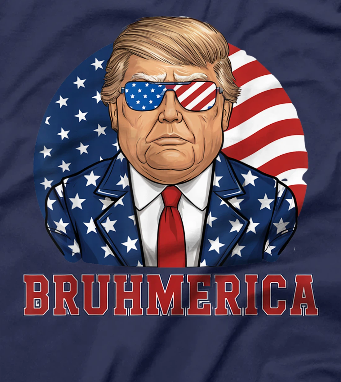 Bruhmerica Donald Trump Lovers USA Flag Funny Election T-Shirt